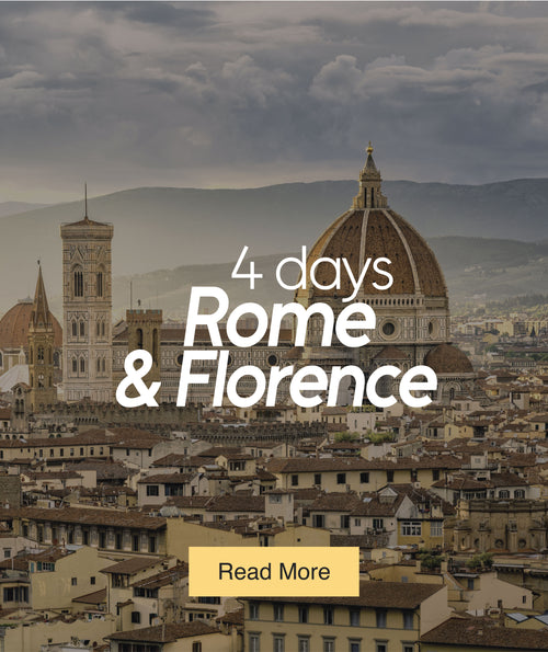 4 days Rome & Florence